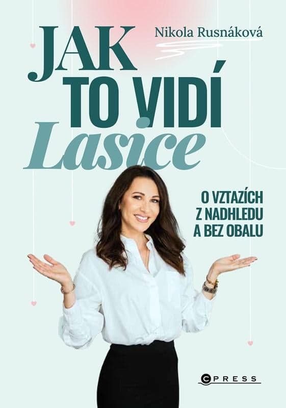Nikola Rusnáková Jak to vidí Lasice