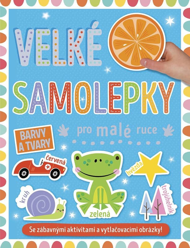 Big Stickers for Little hands Colours and shapes
