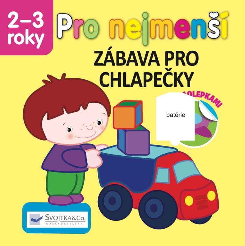 Svojtka For little ones Fun for boys